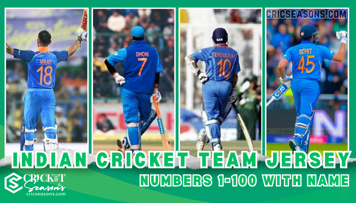 Indian Cricket Team Jersey Numbers 1-100 with Name