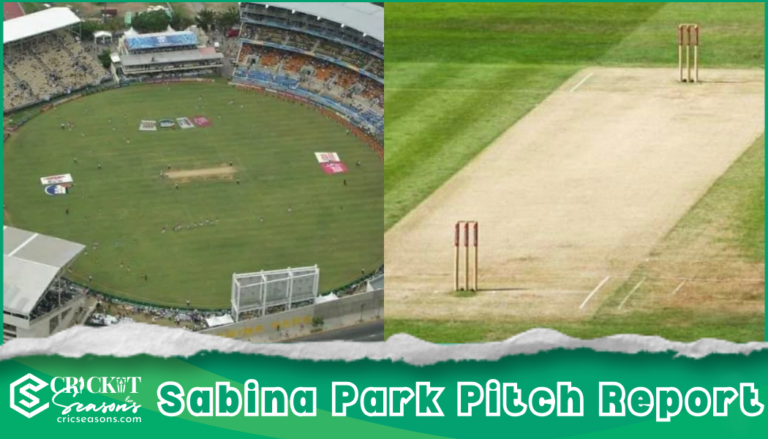 Sabina Park Pitch Report Memorable Matches and Records